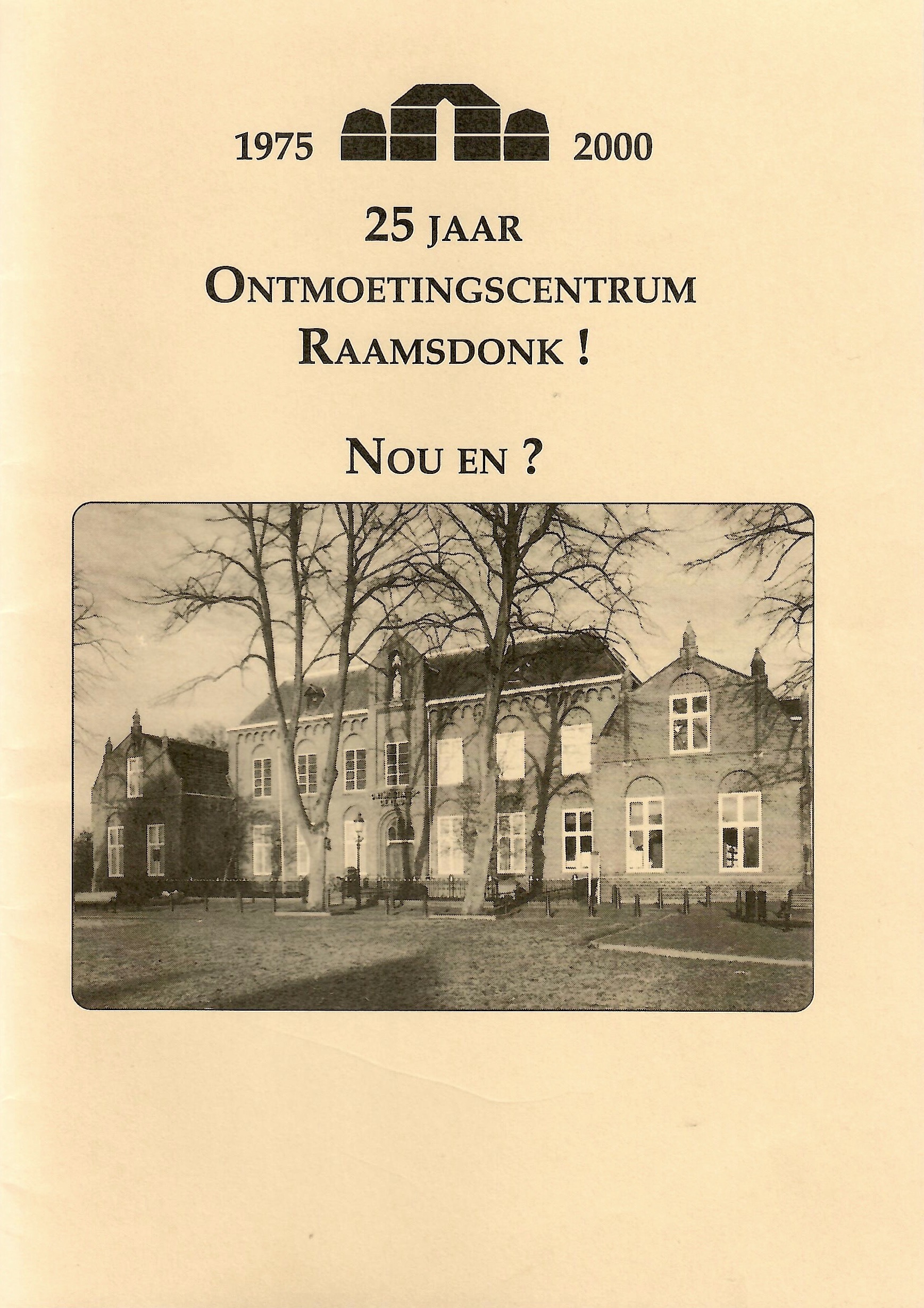 Kaft van 25 jaar Ontmoetingscentrum Raamsdonk