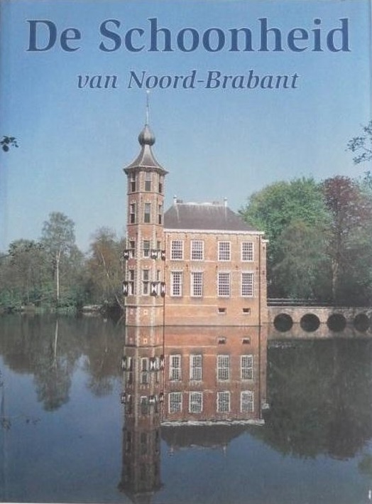 Kaft van De Schoonheid van Noord-Brabant