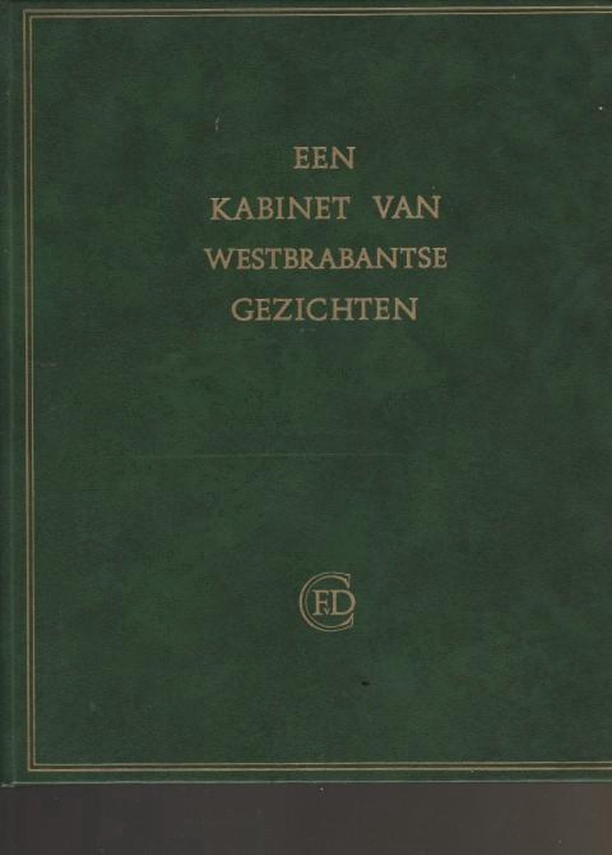 Kaft van Een kabinet van Westbrabantse gezichten