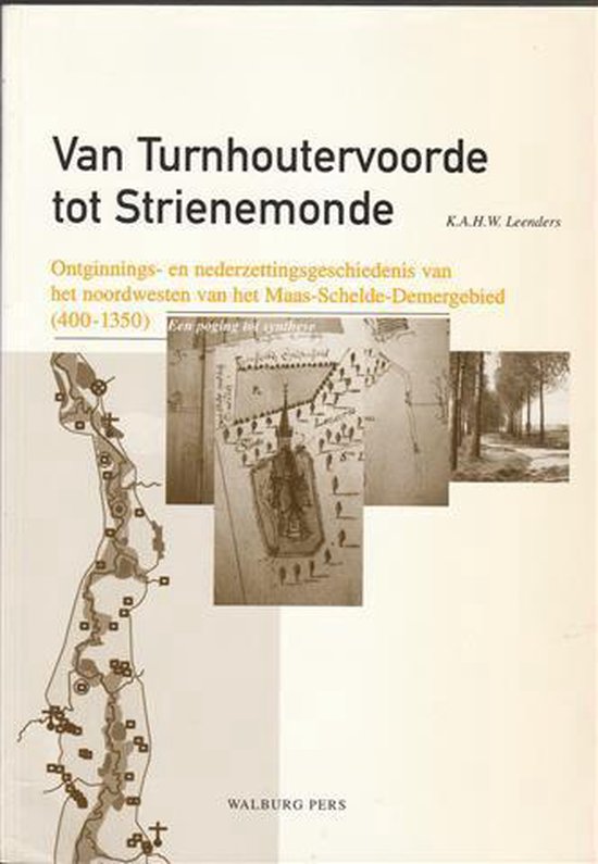 Kaft van Van Turnhoutervoorde tot Strienemonde